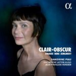 Sandrine Piau - A. Berg & R.Strauss: Clair-Obscur (CD)