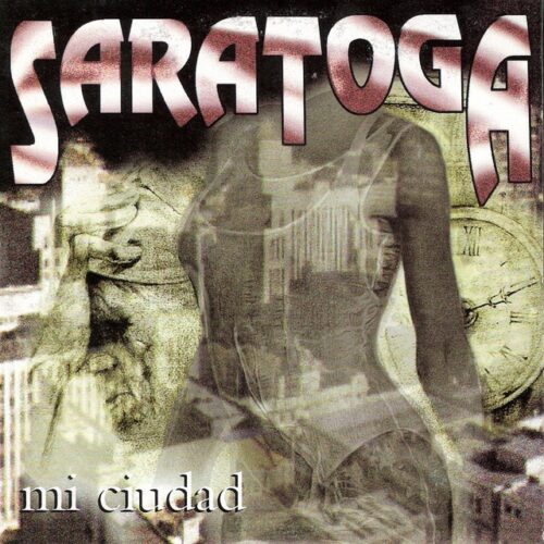 Saratoga - Mi ciudad (CD)