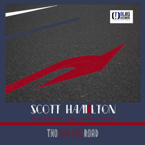 Scott Hamilton - Two For The Road (CD)