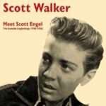 Scott Walker - Meet Scott Engel: The Humble Beginnings (LP-Vinilo)