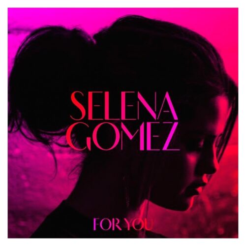 Selena Gómez - For you (CD)