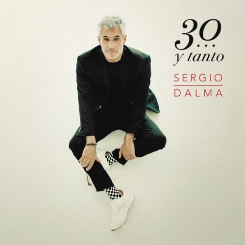 Sergio Dalma - Sergio Dalma 30? Y Tanto (2 LP-Vinilo)