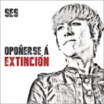 Ses - Opoñerse á extinción (CD)