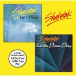 Shakatak - Full circle + Let the piano play (2 CD)