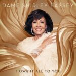 Shirley Bassey - I Owe It All To You (Edición Deluxe) (CD)