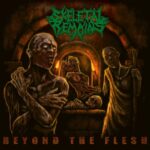 Skeletal Remains - Beyond The Flesh (LP-Vinilo)