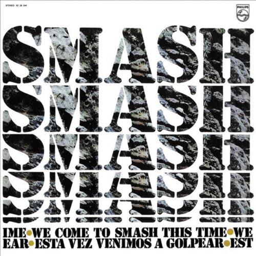 Smash - We've Come To Smash This Time (Edición Limitada Color) (LP-Vinilo)