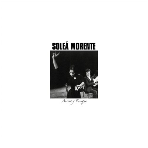 Soleá Morente - Aurora Y Enrique (CD)