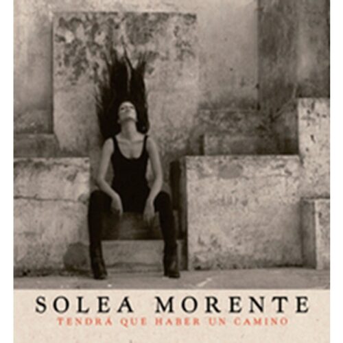 Soleá Morente - Tendrá que haber un camino (Edición Cristal) (CD)