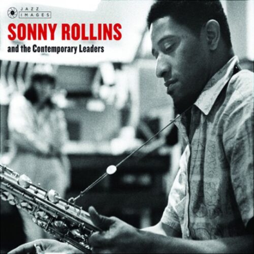 Sonny Rollins - And the Contemporary Leaders (CD)