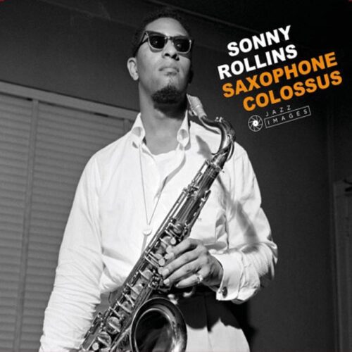 Sonny Rollins - Saxophone Colossus (2 CD)
