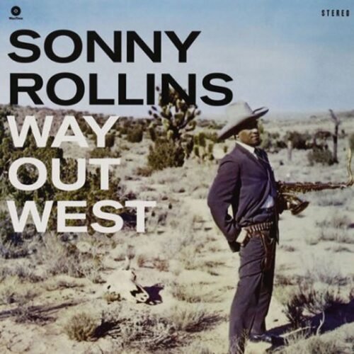 Sonny Rollins - Way out West (LP-Vinilo)