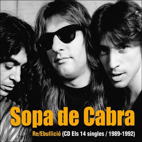 Sopa De Cabra - Re/Ebullicio (CD)