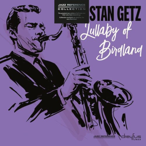 Stan Getz - Lullaby of birdland (CD)
