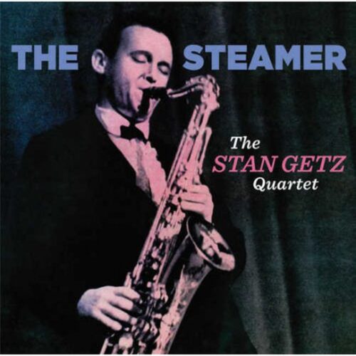 Stan Getz - The Steamer + 6 Bonus Tracks (CD)