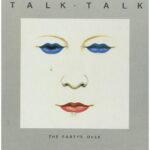 Talk Talk - The Party's Over (LP-Vinilo)