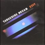Tangerine Dream - Exit - Remastered 2020 (CD)