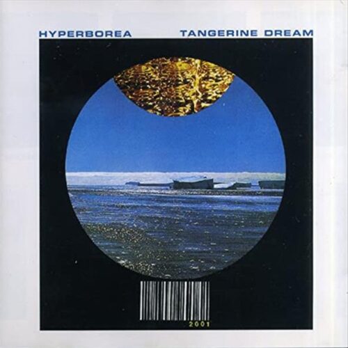 Tangerine Dream - Hyperborea - Remastered 2020 (CD)