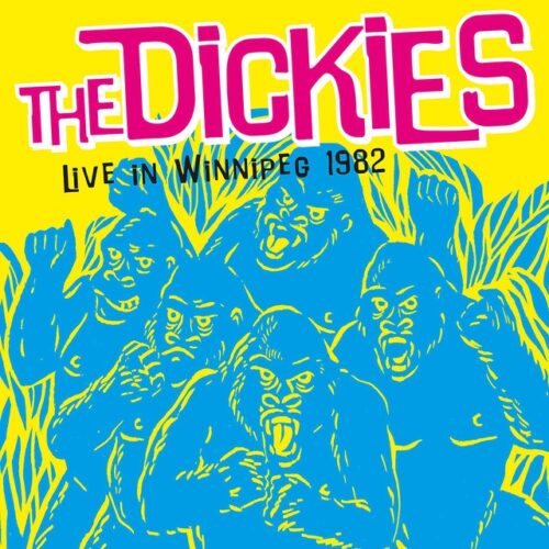 The Dickies - Live in Winnipeg 1982 (CD)