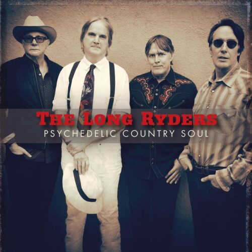 The Long Ryders - Psychedelic Country Soul (CD)