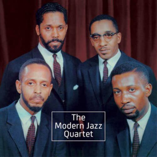 - The Modern Jazz Quartet + 8 Bonus Tracks(CD)