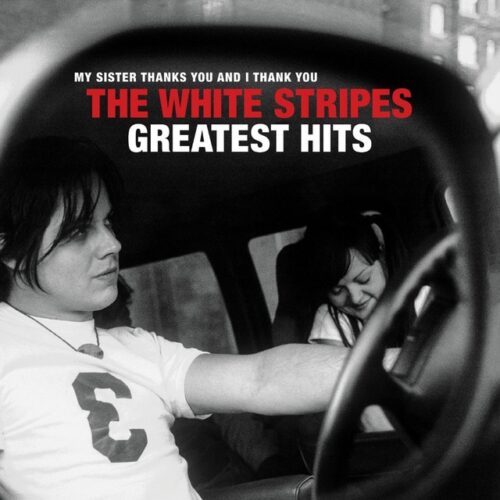 The White Stripes - The White Stripes Greatest Hits (CD)