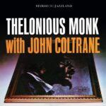 Thelonious Monk - Thelonious Monk with John Coltrane (CD)