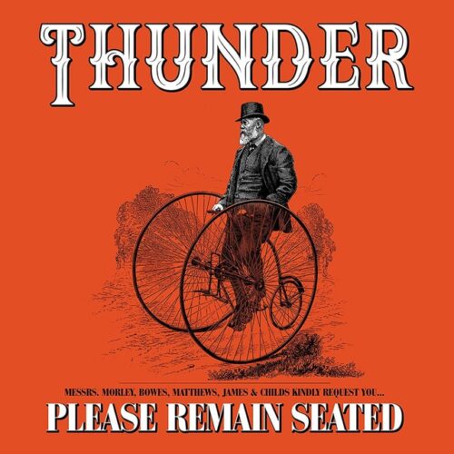 Thunder - Please Remain Seated (2 CD)