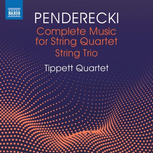 Tippett Quartet - Penderecki: Los cuartetos de cuerta · Trio para cuerda (CD)