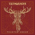Toothgrinder - Phantom Amour (2 LP-Vinilo)