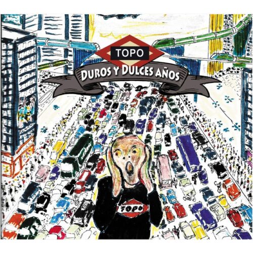 Topo - Duros Y Dulces Años (CD)