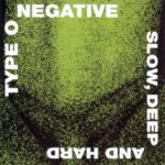Type o Negative - Slow