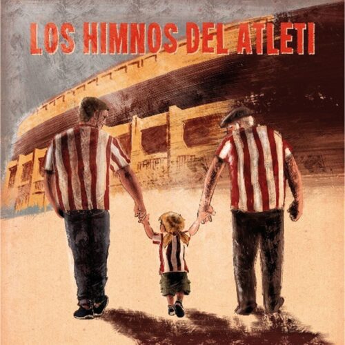 Varios - Los Himnos del Atleti (Edición Especial) (CD + Libro)