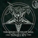 Venom - The Seven Gates Of Hell: The Singles 1980-1985 (CD)