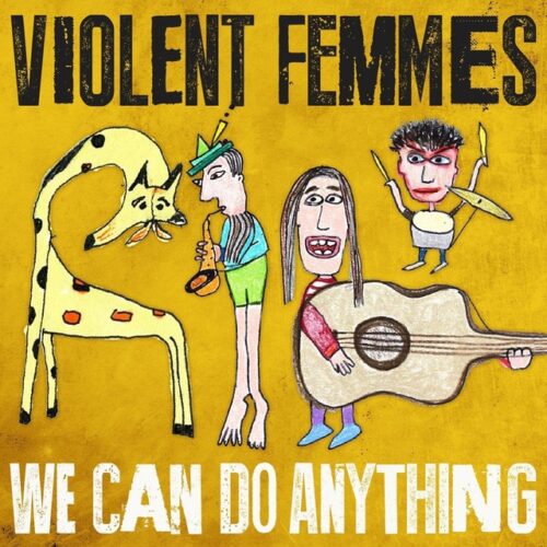 Violent Femmes - We can do anything (LP-Vinilo)