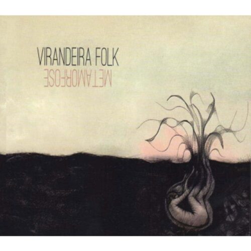 Virandeira folk - Metamorfose (CD)