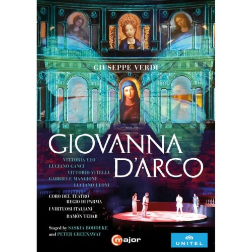 Vittoria Yeo - Verdi: Juana de Arco (DVD)