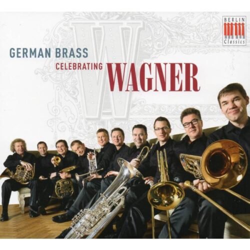 Wagner - Wagner: Celebrating Wagner (CD)