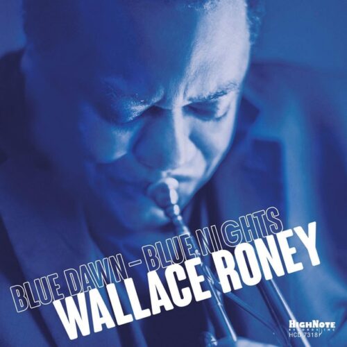 Wallace Roney - Blue Dawn-Blue Night (CD)